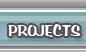 Projects