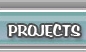 Projects
